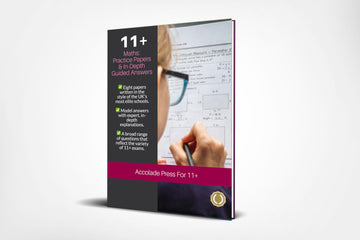 11+ Maths: Practice Papers & In-Depth Guided Answers