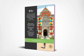 11+ Comprehension, Dulwich College: Practice Papers & In-Depth Guided Answers: Volume 3