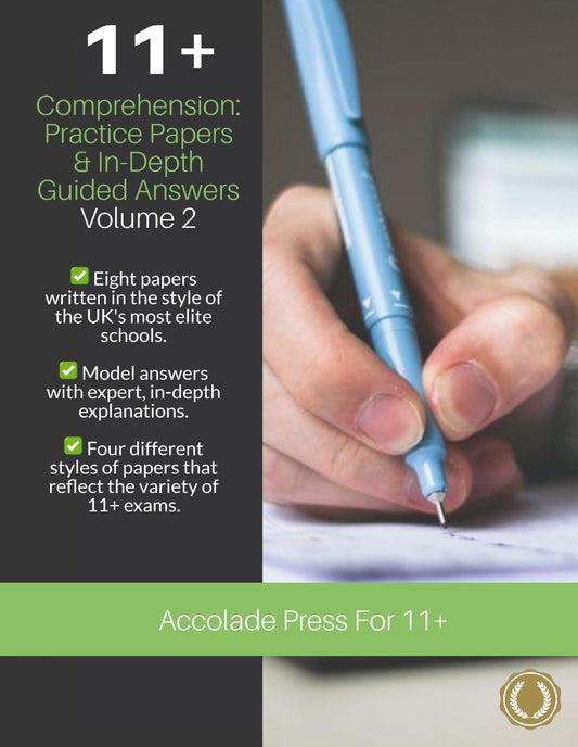 11+ Comprehension: Practice Papers & In-Depth Guided Answers – Volume 2