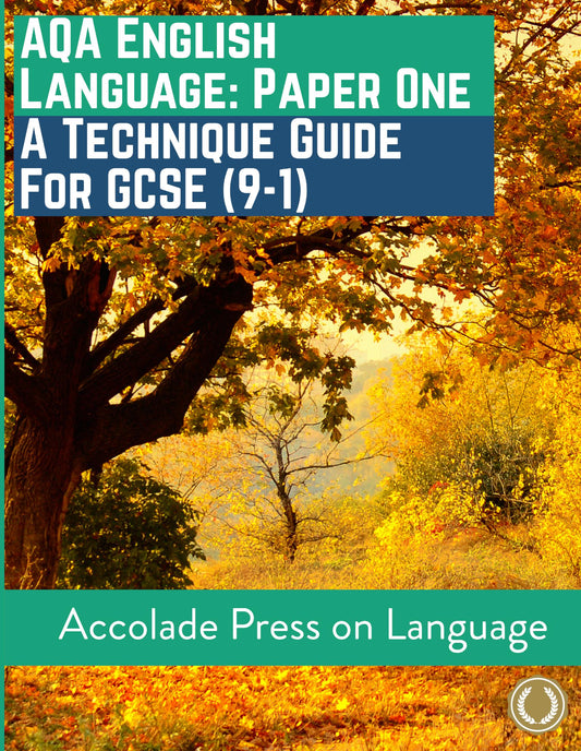 English Language Paper One: A Technique Guide for GCSE (9-1)