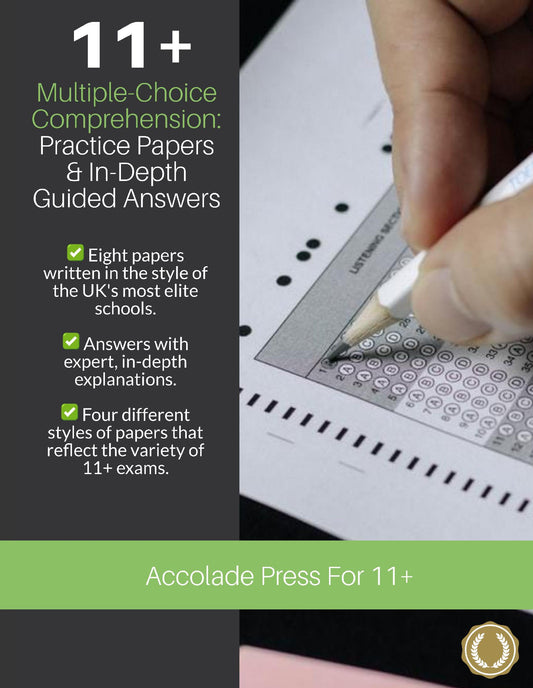 11+ Multiple-Choice Comprehension: Practice Papers & In-Depth Guided Answers
