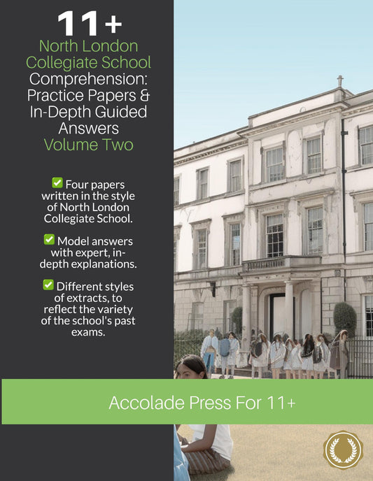 11+ Comprehension, North London Collegiate School (NLCS): Practice Papers & In-Depth Guided Answers: Volume 2
