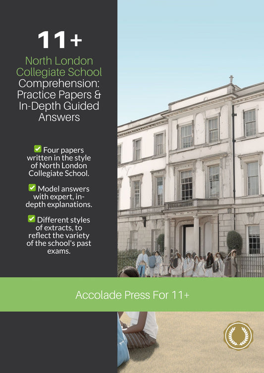11+ Comprehension, North London Collegiate School (NLCS): Practice Papers & In-Depth Guided Answers
